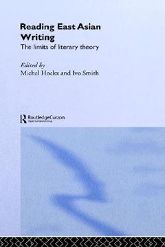 portada reading east asian writing: the limits of literary theory (in English)