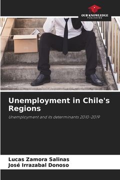 portada Unemployment in Chile's Regions (en Inglés)