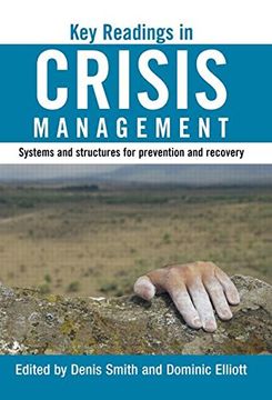 portada Key Readings in Crisis Management: Systems and Structures for Prevention and Recovery (in English)