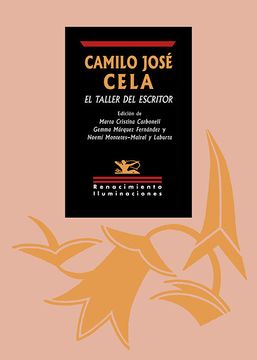portada Camilo Jose Cela el Taller del Escritor (in Spanish)
