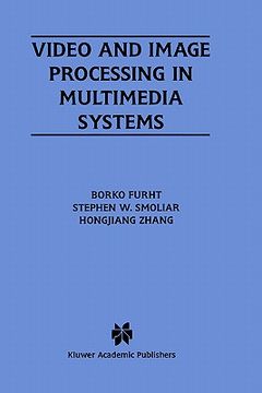 portada video and image processing in multimedia systems (en Inglés)