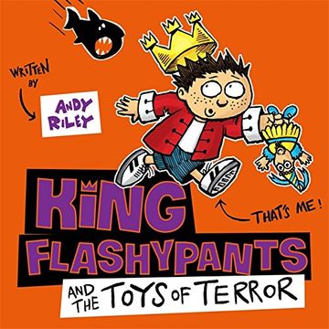portada King Flashypants and the Toys of Terror: Book 3
