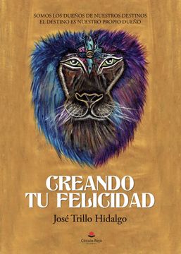 portada Creando tu Felicidad (in Spanish)
