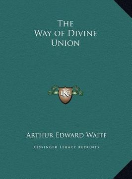 portada the way of divine union (en Inglés)