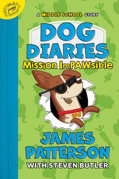 portada Dog Diaries: Mission Impawsible: A Middle School Story (en Inglés)