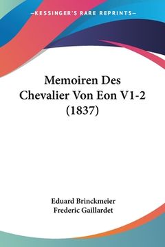 portada Memoiren Des Chevalier Von Eon V1-2 (1837) (en Alemán)