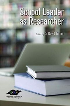 portada School Leader as Researcher (en Inglés)