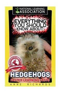 portada Everything You Should Know About: Hedgehogs (in English)