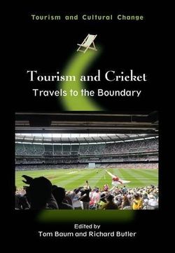 portada Tourism and Cricket: Travels to the Boundary (en Inglés)