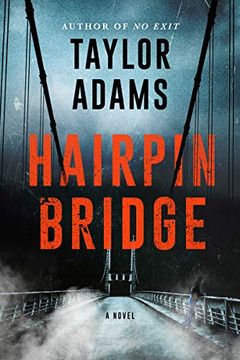 portada Hairpin Bridge: A Novel (en Inglés)