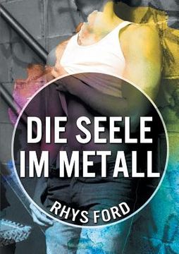 portada Die Seele Im Metall (Translation) (en Alemán)