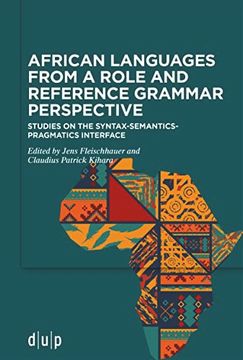 portada African Languages From a Role and Reference Grammar Perspective Studies on the Syntax-Semantics-Pragmatics Interface (in English)