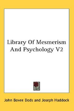 portada library of mesmerism and psychology v2 (en Inglés)