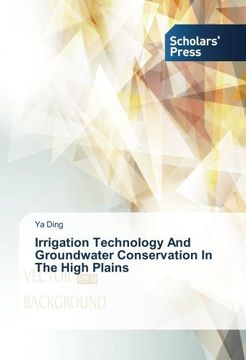 portada Irrigation Technology And Groundwater Conservation In The High Plains