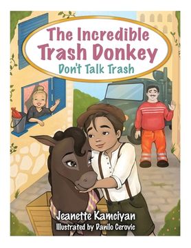portada The Incredible Trash Donkey: Don't Talk Trash