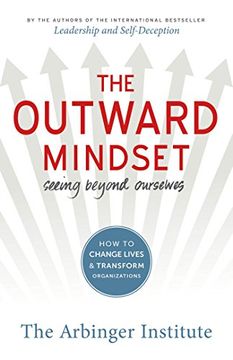 portada The Outward Mindset: Seeing Beyond Ourselves (in English)