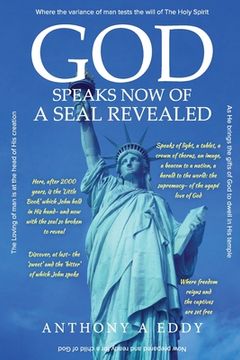 portada GOD Speaks Now of a Seal Revealed (en Inglés)