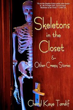 portada skeletons in the closet & other creepy stories (en Inglés)
