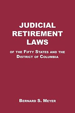 portada Judicial Retirement Laws of the 50 States and the District of Columbia (en Inglés)
