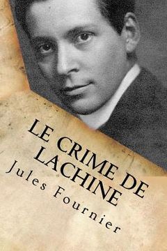 portada Le crime de Lachine (en Francés)