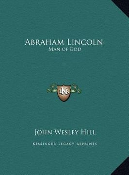 portada abraham lincoln: man of god (in English)