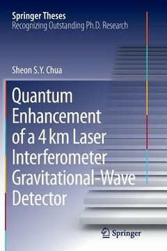 portada Quantum Enhancement of a 4 Km Laser Interferometer Gravitational-Wave Detector (in English)