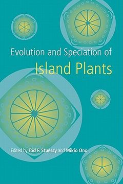 portada Evolution and Speciation of Island Plants (en Inglés)