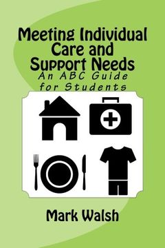 portada Meeting Individual Care and Support Needs: An ABC Guide for Students (BTEC National Health and Social Care)