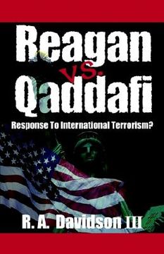 portada reagan vs. qaddafi: response to international terrorism?