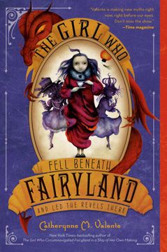 portada The Girl who Fell Beneath Fairyland and led the Revels There: 2 