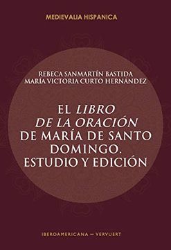 portada El Libro de la Oración de María de Santo Domingo: Estudio y Edición