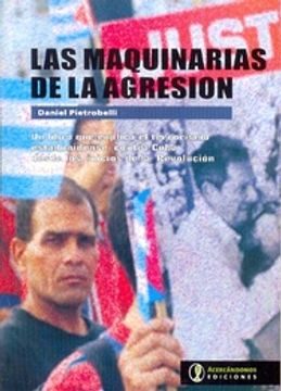 portada Las Maquinarias de la Agresion - un Libro que Explica el Terrorismo Estadounidense Contra Cuba Desde los Inicios de la Revolucion