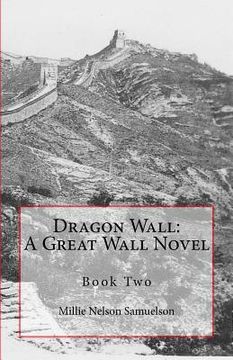 portada Dragon Wall: A Great Wall Novel