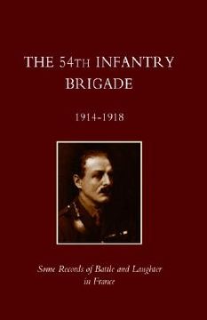 portada 54th infantry brigade 1914-1918 (en Inglés)