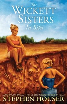 portada The Wickett Sisters in Situ (en Inglés)
