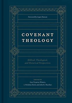 portada Covenant Theology: Biblical, Theological, and Historical Perspectives (en Inglés)