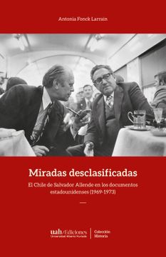 portada Miradas Desclasificadas (in Spanish)