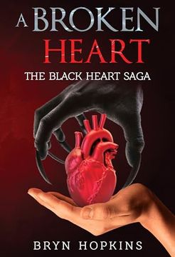 portada A Broken Heart: The Black Heart Saga Book one (en Inglés)