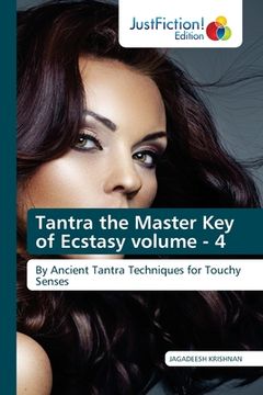 portada Tantra the Master Key of Ecstasy volume - 4 (in English)