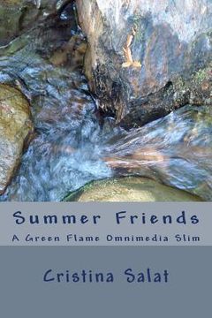 portada Summer Friends: A Green Flame Omnimedia Slim