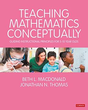 portada Teaching Mathematics Conceptually: Guiding Instructional Principles for 5-10 Year Olds (Math Recovery) (en Inglés)