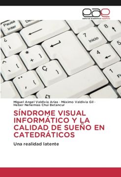 portada Sindrome Visual Informatico y la Calidad de Sueño en Catedraticos