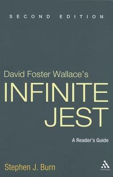 portada David Foster Wallace's Infinite Jest: A Reader's Guide, 2nd Edition (in English)