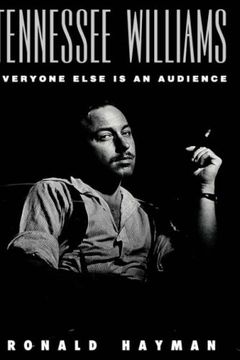portada Tennessee Williams: Everyone Else is an Audience 