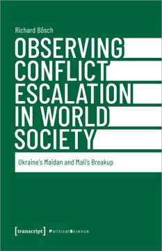 portada Observing Conflict Escalation in World Society (en Inglés)