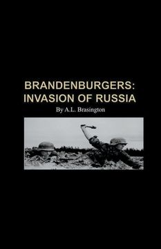 portada Brandenburgers: Invasion of Russia 1941 (en Inglés)