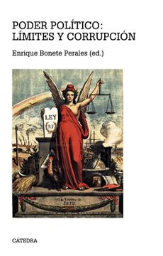 portada Poder Político: Límites y Corrupción (in Spanish)