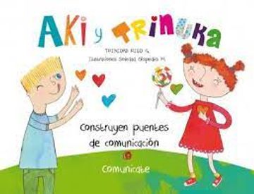 portada Aki Y Trinuka Construyen Puentes De Comunicación (en Español - Inglés)