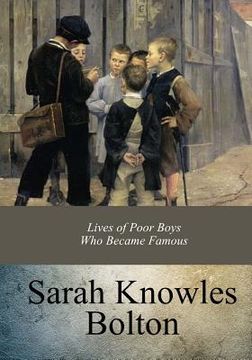 portada Lives of Poor Boys Who Became Famous