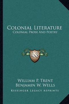 portada colonial literature: colonial prose and poetry (en Inglés)